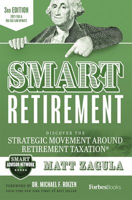 Matt Zagula - SMART Retirement (3rd), Inbunden