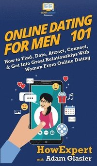 bokomslag Online Dating For Men 101