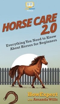 bokomslag Horse Care 2.0