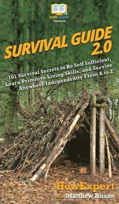Howexpert, Matthew Ruane, HowExpert, - Survival Guide 2.0, Inbunden
