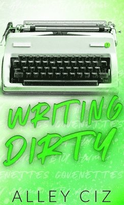 Writing Dirty 1