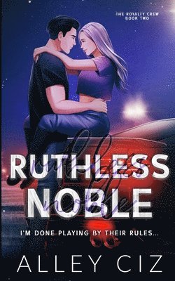 bokomslag Ruthless Noble