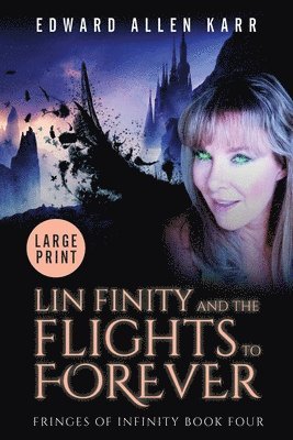 Lin Finity And The Flights To Forever 1