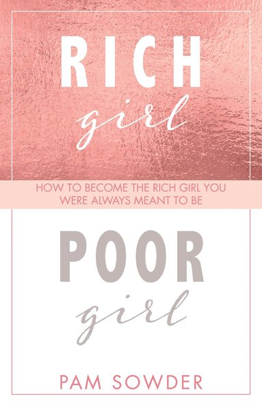 bokomslag Rich Girl Poor Girl
