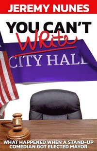 bokomslag You Can't Write City Hall