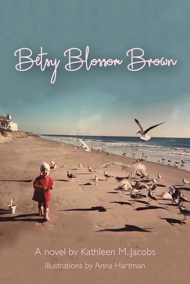 bokomslag Betsy Blossom Brown