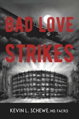 Bad Love Strikes