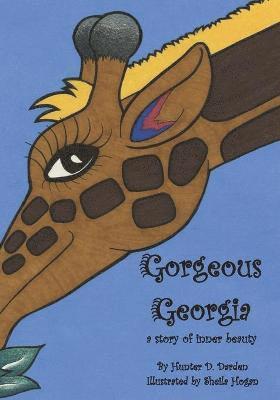 Hunter D Darden - Gorgeous Georgia, Häftad. Tillgänglighet: Lägg i varukorg