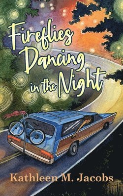 bokomslag Fireflies Dancing in the Night