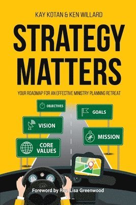 Ken Willard, Kay Kotan - Strategy Matters, Häftad