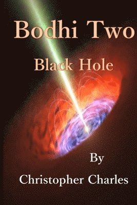 Christopher Charles - Bodhi Two, Häftad