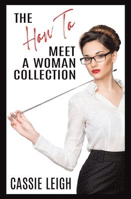 bokomslag The How To Meet a Woman Collection