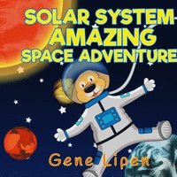 bokomslag Solar System Amazing Space Adventure