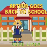 bokomslag Arthur goes Back to School