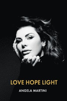 bokomslag Love Hope Light