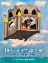 bokomslag Pippin and the Magic Castle
