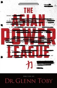 bokomslag The Asian Power League