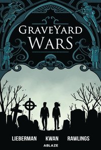 bokomslag Graveyard Wars Vol 1