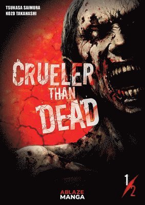 Crueler Than Dead Vol 1 1