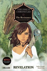 bokomslag The Idhun Chronicles Vol 2: The Resistance: Revelation