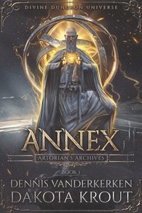 bokomslag Annex: A Divine Dungeon Series