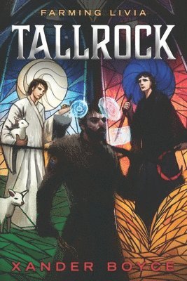 Tallrock: A Fantasy LitRPG Adventure 1