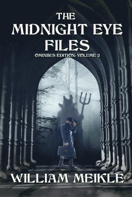 The Midnight Eye Files: Volume 2 1