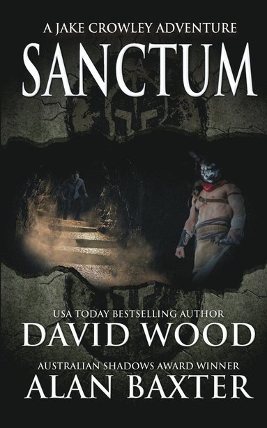 David Wood, Alan Baxter - Sanctum, Häftad