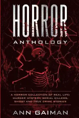 Ann Gaiman - Horror Anthology, Häftad. Tillgänglighet: Lägg i varukorg