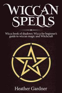 bokomslag Wiccan Spells Wicca book of shadows