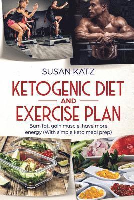 bokomslag Ketogenic Diet and Exercise Plan