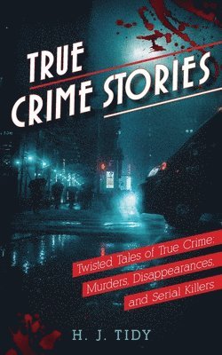 bokomslag True Crime Stories