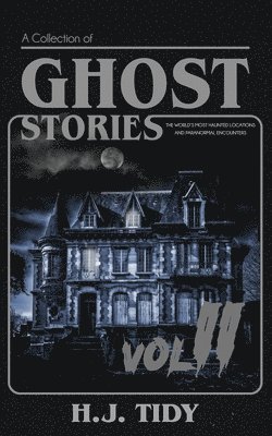 bokomslag Ghost Stories Vol II