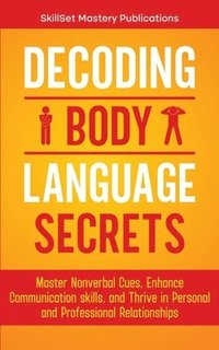 bokomslag Decoding Body Language Secrets