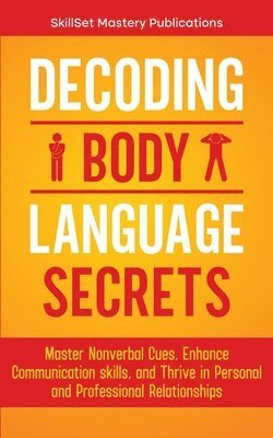 Decoding Body Language Secrets 1