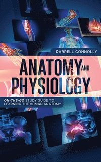 bokomslag Anatomy and Physiology