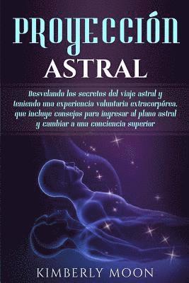 bokomslag Proyeccion astral