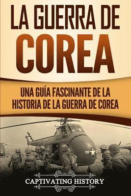 bokomslag La Guerra de Corea