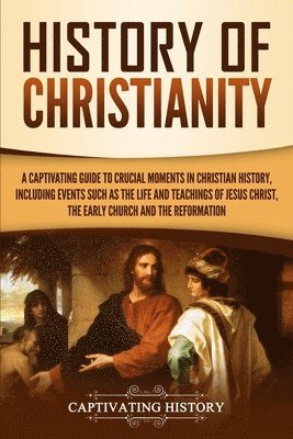 bokomslag History of Christianity