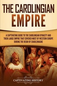 bokomslag The Carolingian Empire