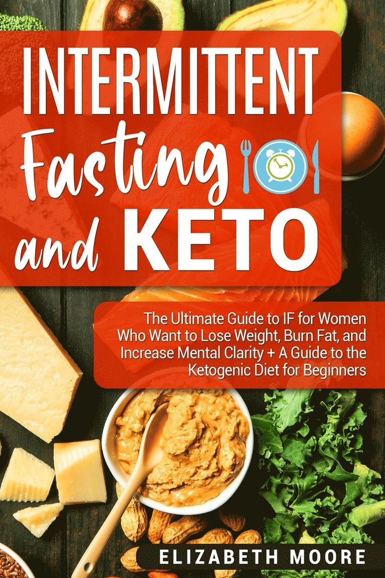 Intermittent Fasting and Keto 1