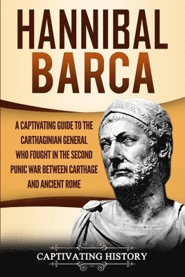 Captivating History - Hannibal Barca, Häftad