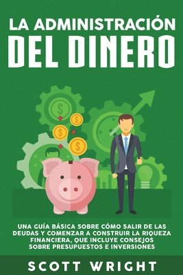 La administracion del dinero 1