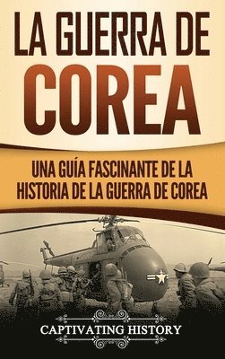 bokomslag La Guerra de Corea