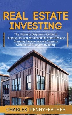 Real Estate Investing 1