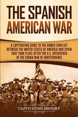 bokomslag The Spanish-American War