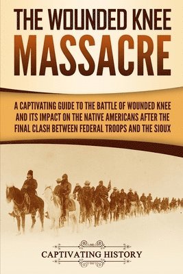 The Wounded Knee Massacre 1