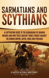 bokomslag Sarmatians and Scythians