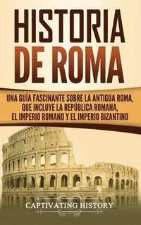 bokomslag Historia de Roma