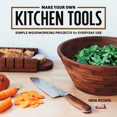 Make Your Own Kitchen Tools 1
